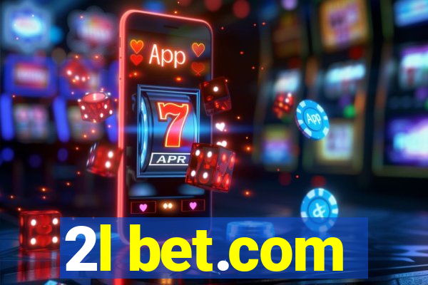 2l bet.com