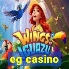 eg casino