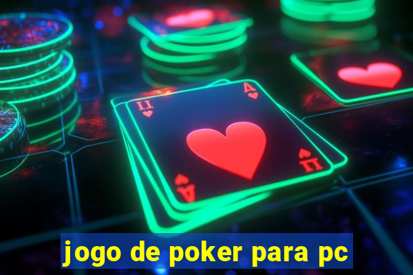 jogo de poker para pc