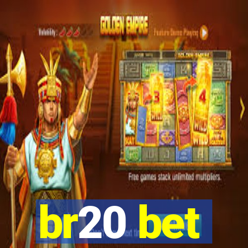 br20 bet