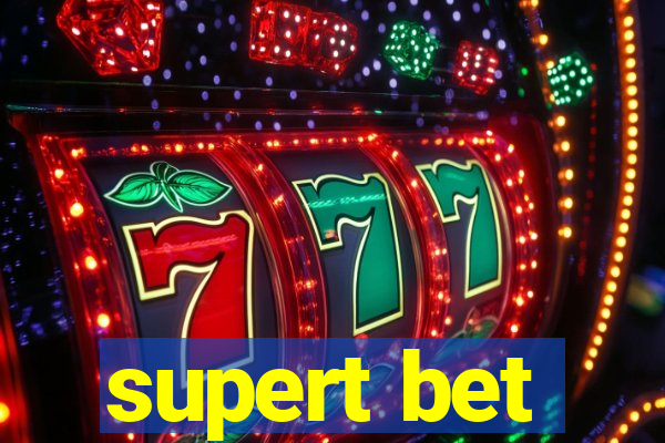 supert bet