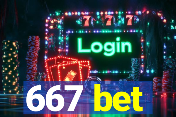 667 bet