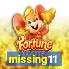 missing11