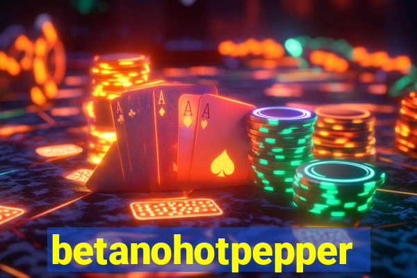 betanohotpepper