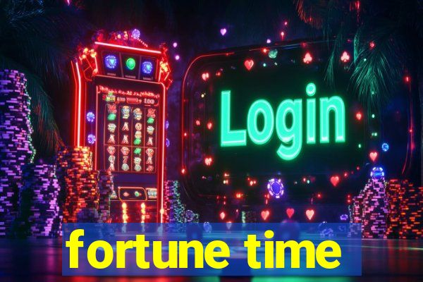 fortune time