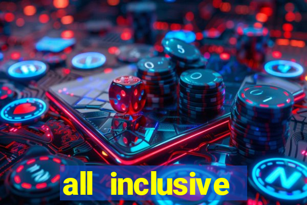 all inclusive resort with casino