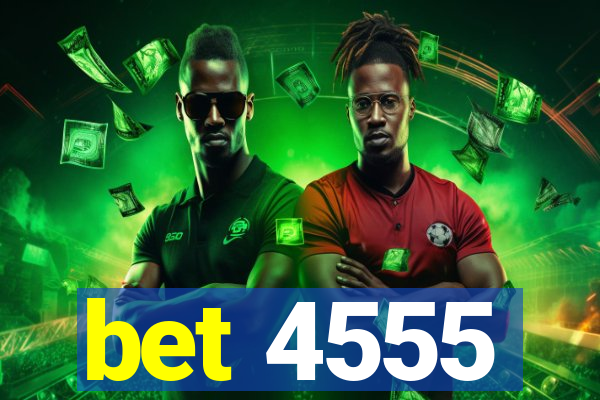 bet 4555