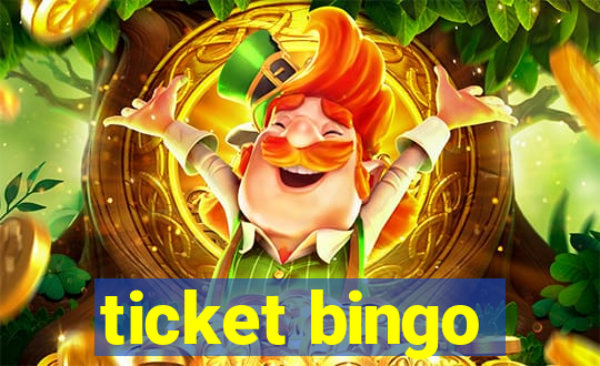 ticket bingo