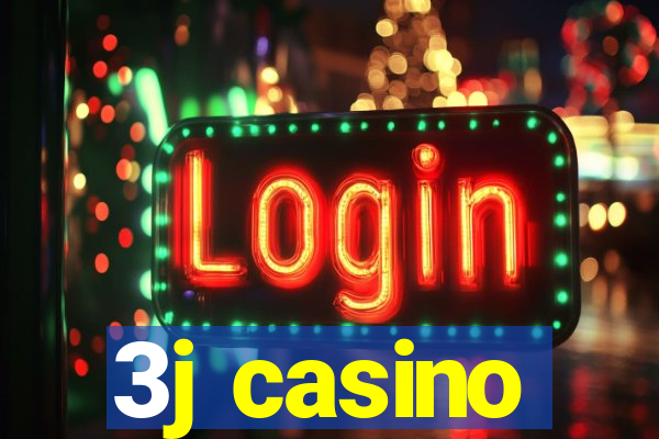 3j casino