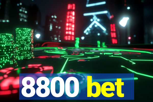 8800 bet