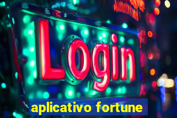 aplicativo fortune