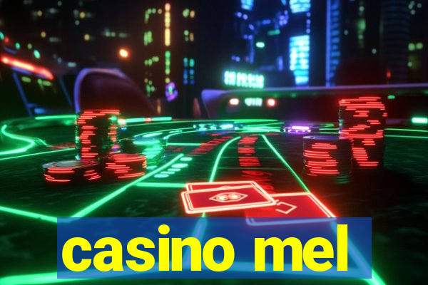 casino mel