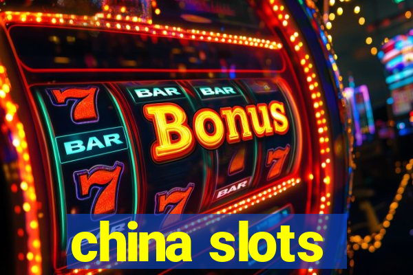 china slots