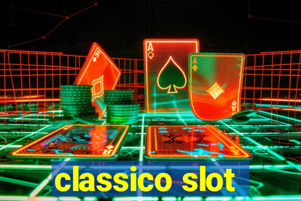 classico slot