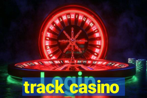 track casino