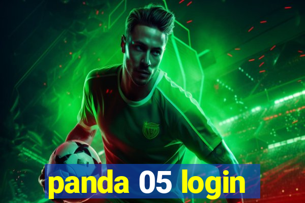 panda 05 login