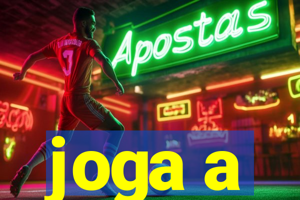 joga a