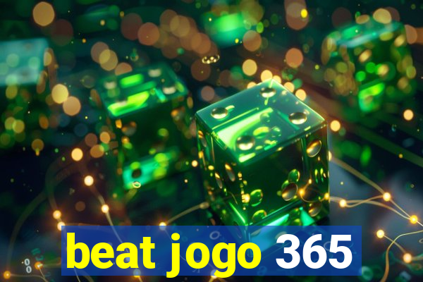 beat jogo 365