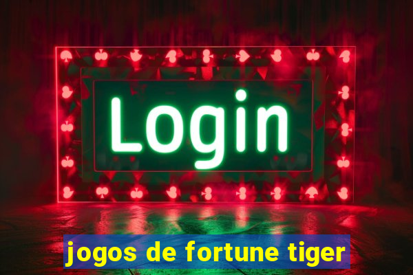 jogos de fortune tiger