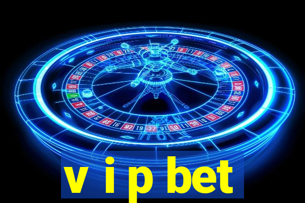 v i p bet