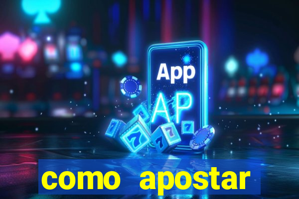 como apostar estrela bet