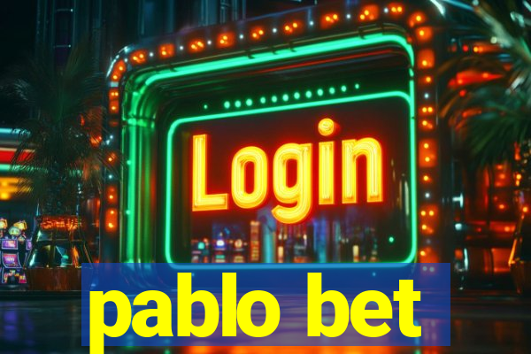 pablo bet