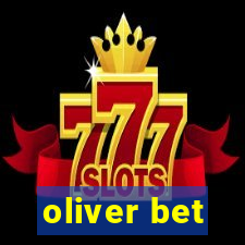 oliver bet