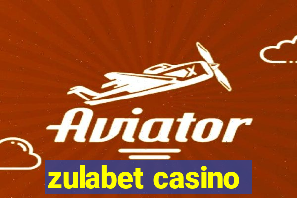 zulabet casino