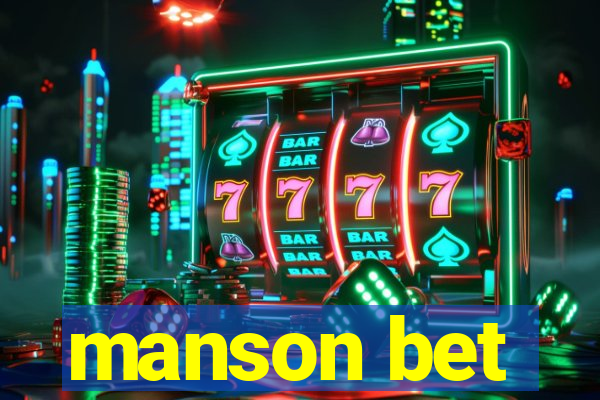 manson bet