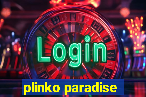 plinko paradise