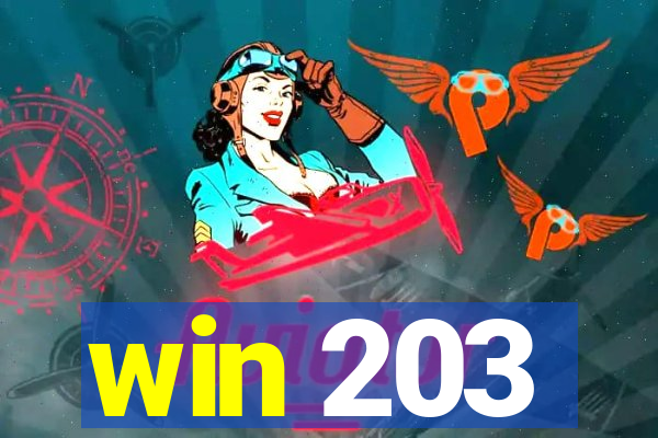 win 203