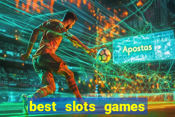 best slots games to win money