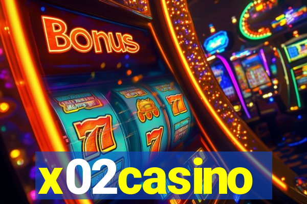 x02casino