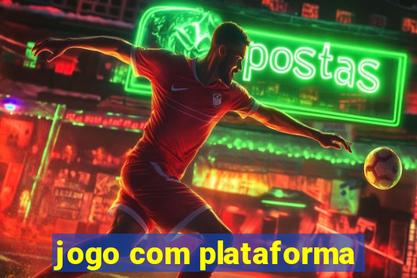 jogo com plataforma