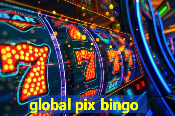 global pix bingo