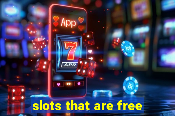 slots that are free