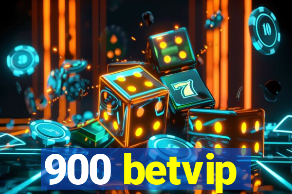 900 betvip