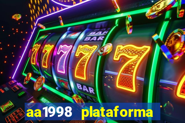 aa1998 plataforma de jogos