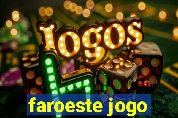 faroeste jogo