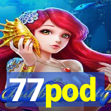 77pod