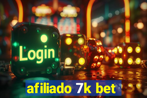 afiliado 7k bet