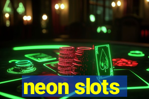 neon slots