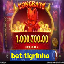 bet tigrinho