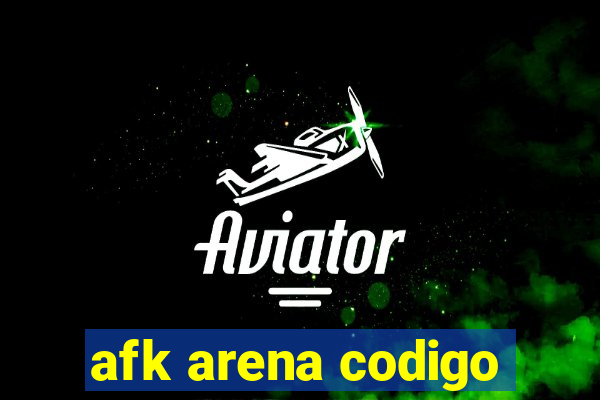 afk arena codigo