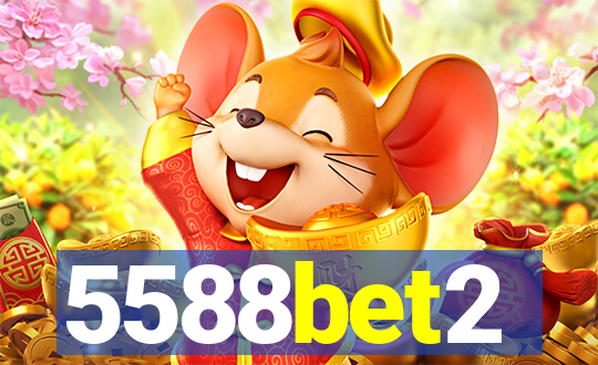 5588bet2