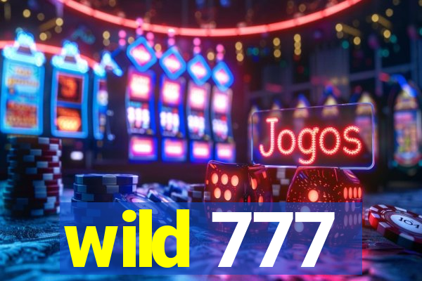 wild 777