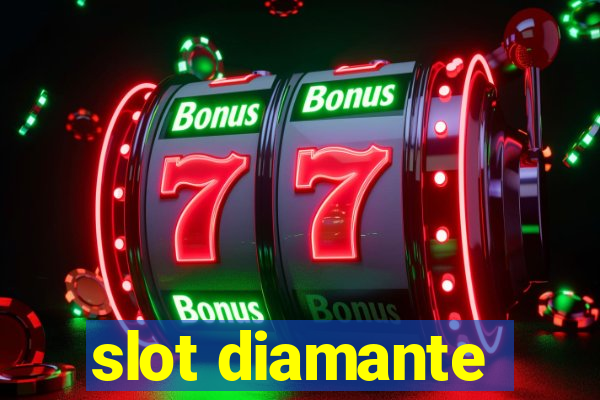 slot diamante