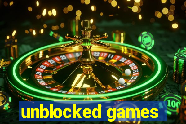 unblocked games