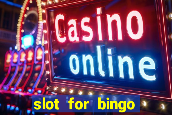 slot for bingo penghasil saldo dana