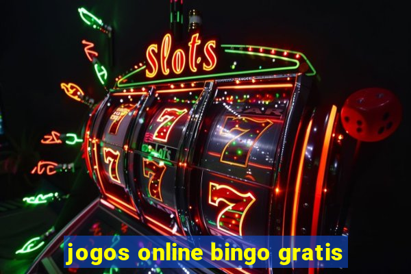 jogos online bingo gratis